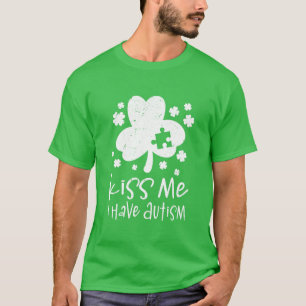 Kiss Me Autism Awareness Shamrock St Patrick's Day T-Shirt