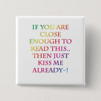 Kiss me! Button