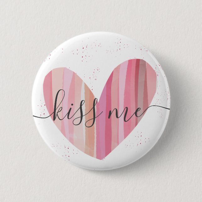 Kiss Me Cute Pink Textured Heart Button (Front)