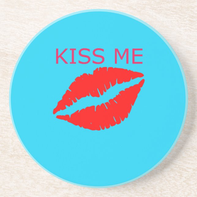 Kiss Me Drink Coaster (Front)