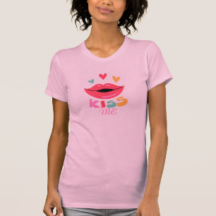 Kiss Me-funny lips T-Shirt for women.