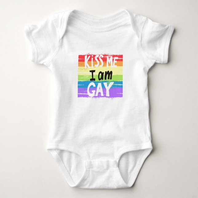 Kiss Me I Am Gay Baby Bodysuit (Front)