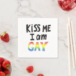 Kiss Me I Am Gay Napkins
