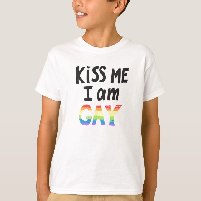 Kiss Me I Am Gay T-Shirt (Front)