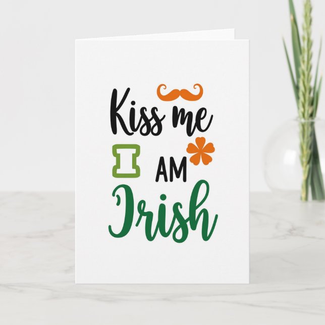 Kiss Me I Am Irish Fun Card (Front)