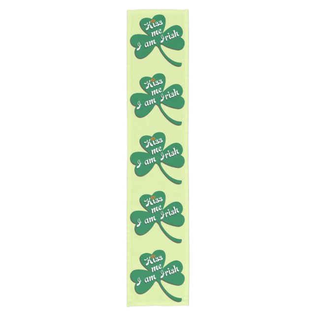 Kiss me I am Irish Short Table Runner (Front)