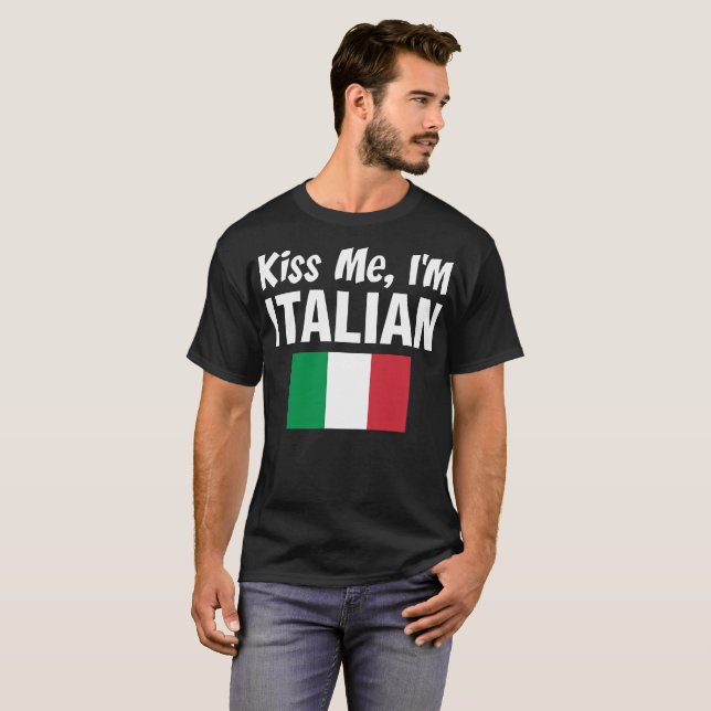 Kiss Me I Am Italian Tshirt (Front Full)