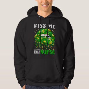 Kiss Me I M A Nurse St Patrick S Day Lip Funny  Cl Hoodie