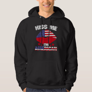 Kiss Me I’m America Independence Day 4th Of July T Hoodie