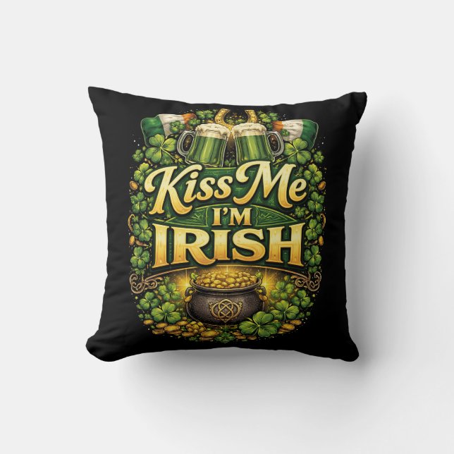 Kiss Me, I’m Irish Throw Pillow (Front)