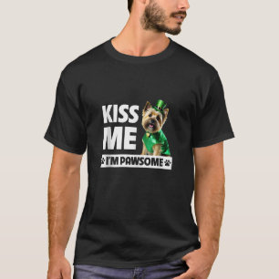 Kiss Me I m Pawsome Cairn Terrier St Patricks Day T-Shirt