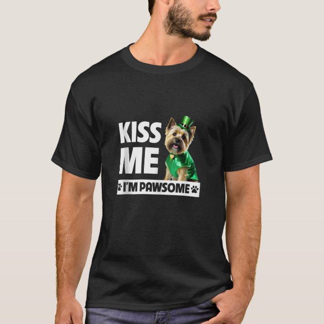 Kiss Me I m Pawsome Cairn Terrier St Patricks Day  T-Shirt (Front)