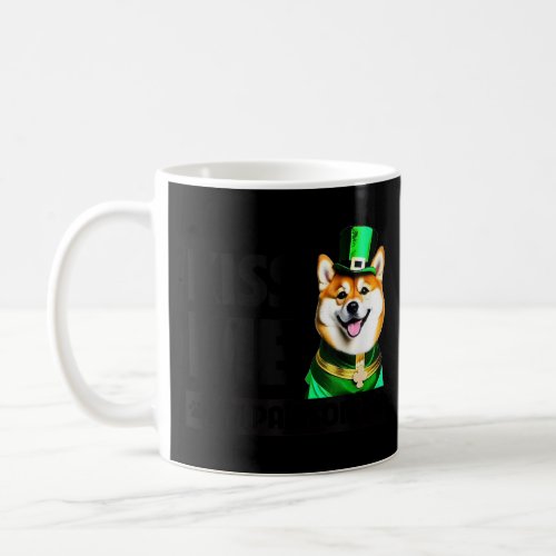 Kiss Me I m Pawsome Shiba Inu St Patricks Day Dog  Coffee Mug