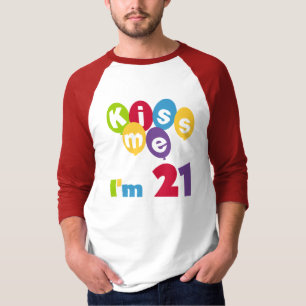 Kiss Me I'm 21 Birthday T-shirts and Gifts