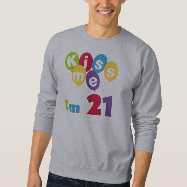 Kiss Me I'm 21 Birthday T-shirts and Gifts (Front)