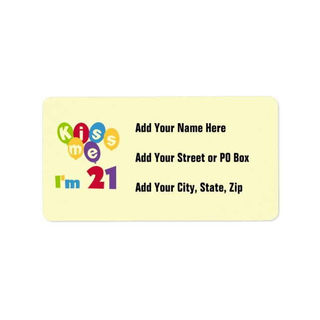 Kiss Me I'm 21 Birthday T-shirts and Gifts Label (Front)