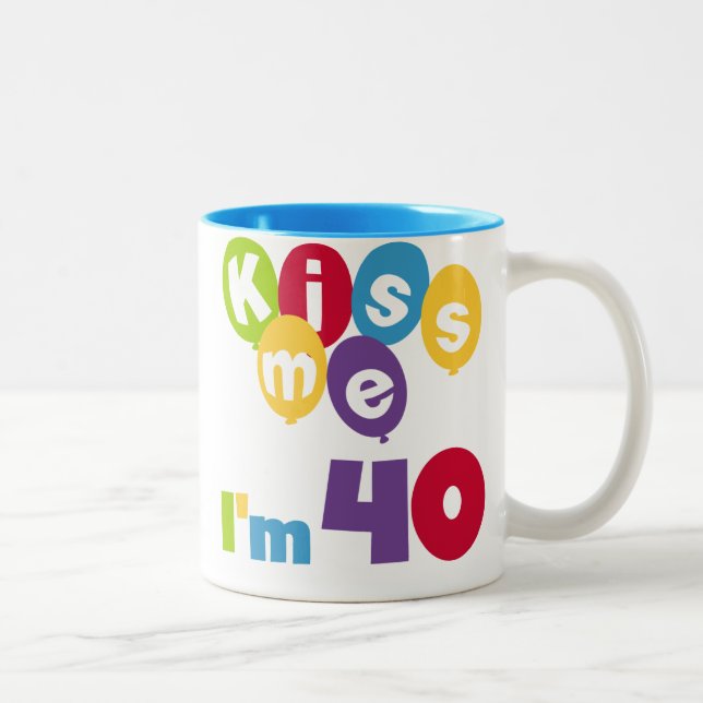 Kiss Me I'm 40 Birthday T-shirts and Gifts Two-Tone Coffee Mug (Right)