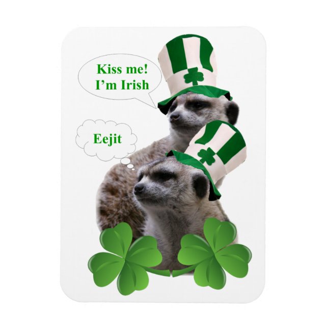 Kiss me I'm a Irish meerkat design Magnet (Vertical)