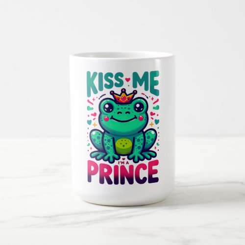 Kiss me Im a prince cute frog Coffee Mug