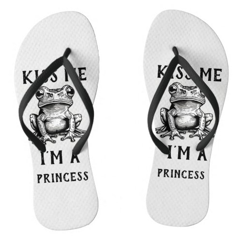 Kiss Me Im A Princess Flip Flops