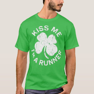 Kiss Me Im A Runner Saint Patrick Day Gift T-Shirt