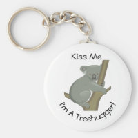 Kiss Me I'm A Treehugger  Keychain