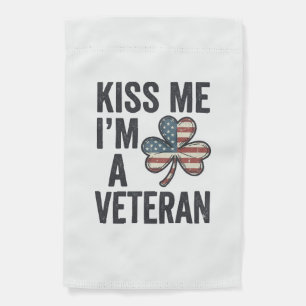 Kiss Me Im a Veteran Shamrock Vintage Shirt Design Garden Flag