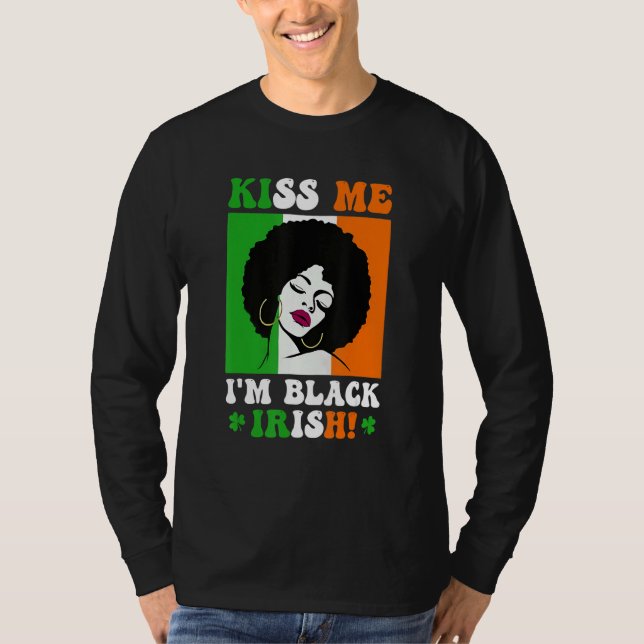 Kiss Me I'm Black Irish St Patricks Day Black Wome T-Shirt (Front)