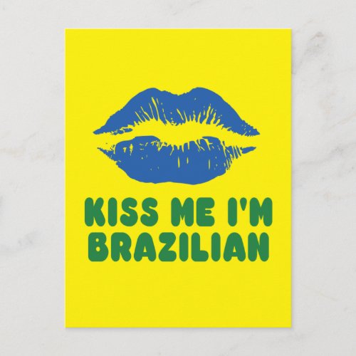 Kiss Me Im Brazilian lips Postcard