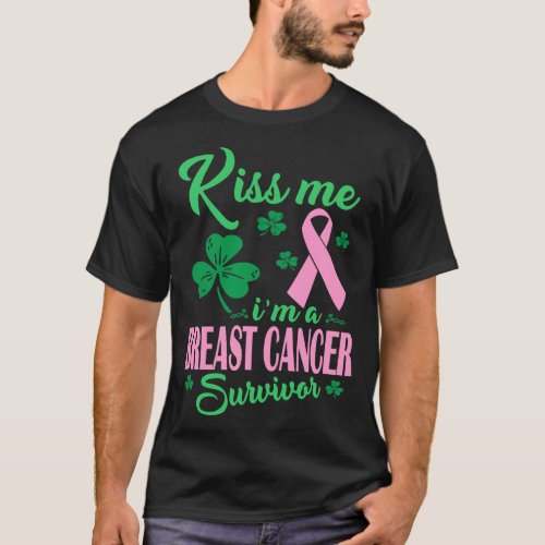 Kiss Me Im Breast Cancer Women Survivor T_Shirt