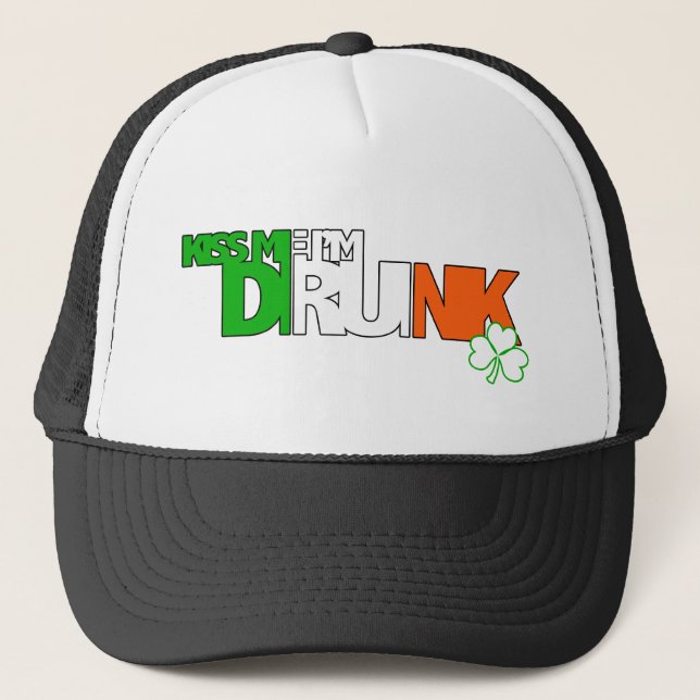 Kiss Me I'm Drunk Trucker Hat (Front)