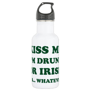 Kiss Me I'm Drunk Water Bottle