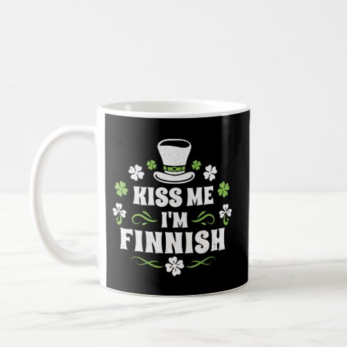Kiss Me IM Finnish St PatrickS Day Finnish Coffee Mug