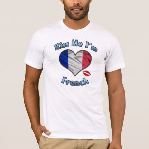 Kiss Me I'm French Flag T-Shirt - Bastille Day