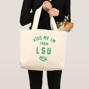 Kiss Me I'm From LSU Large Tote Bag