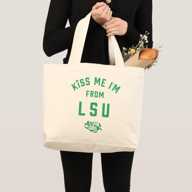 Kiss Me I'm From LSU Large Tote Bag (Front (Product))