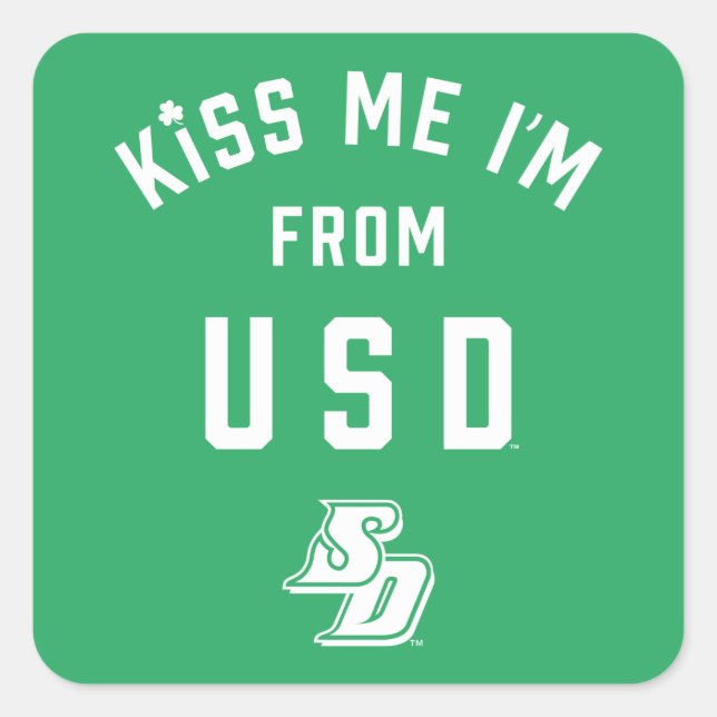 Kiss Me I'm From USD Square Sticker (Front)