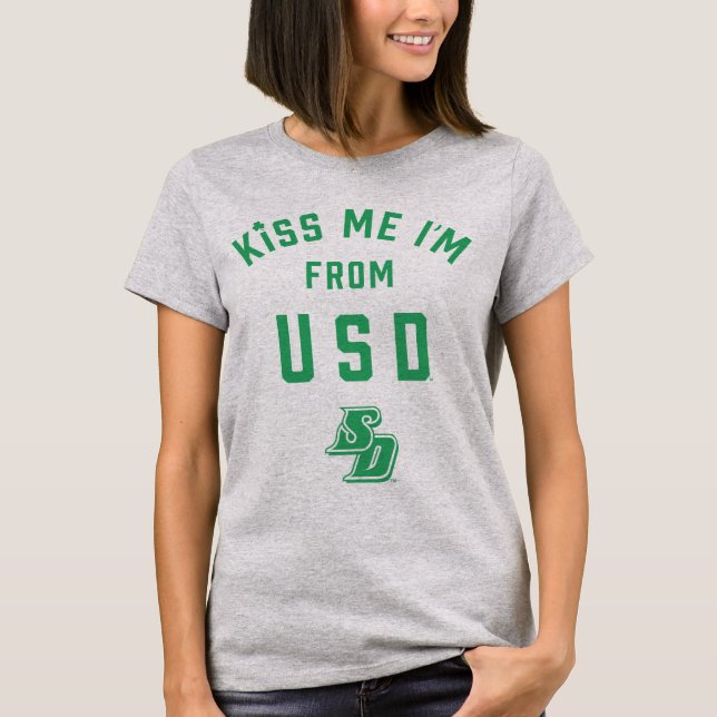 Kiss Me I'm From USD T-Shirt (Front)