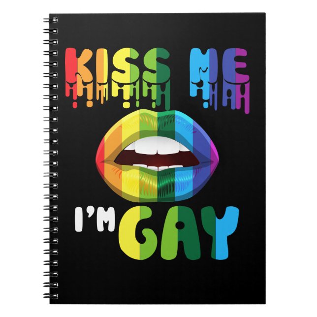 Kiss Me I'm Gay Homosexual Pride LGBT Notebook (Front)