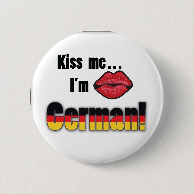 Kiss me I'm German Button (Front)