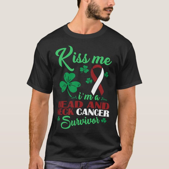 Kiss Me Im Head And Neck Cancer Survivor T-Shirt (Front)