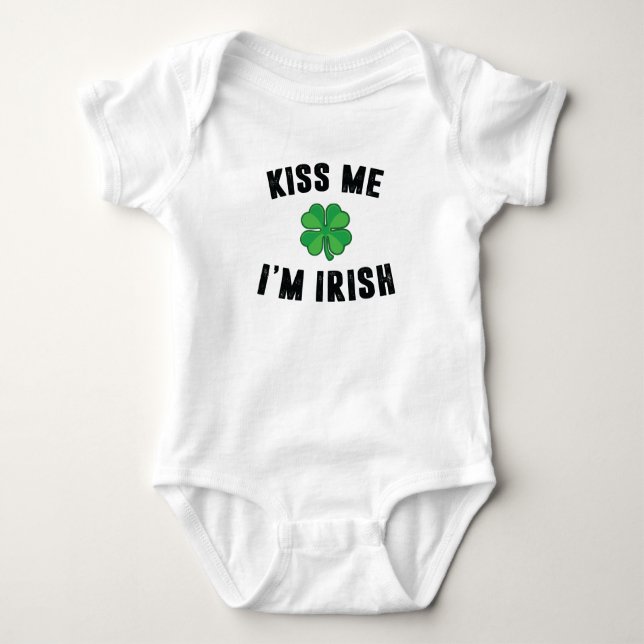 Kiss me i'm irish baby bodysuit (Front)