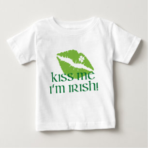 Kiss Me I'm Irish Baby T-Shirt