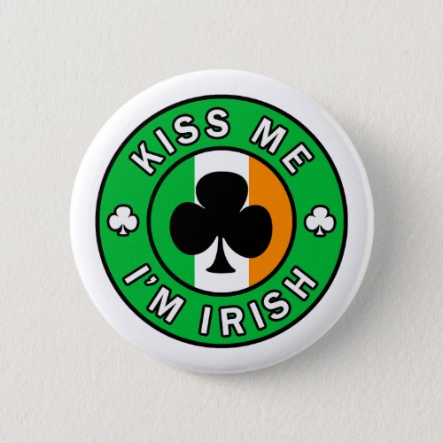Kiss Me Im Irish button