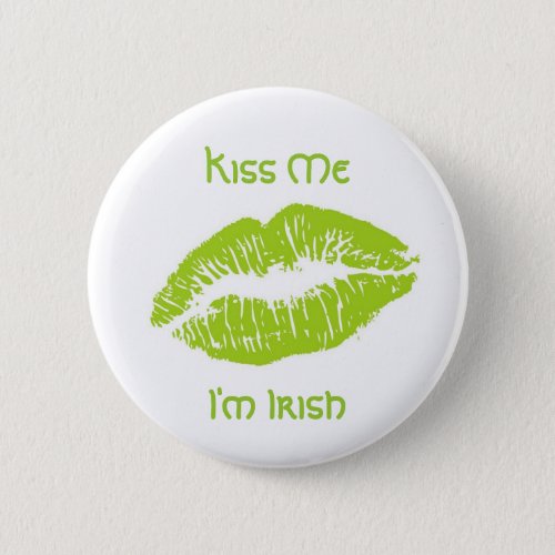 Kiss Me Im Irish Button