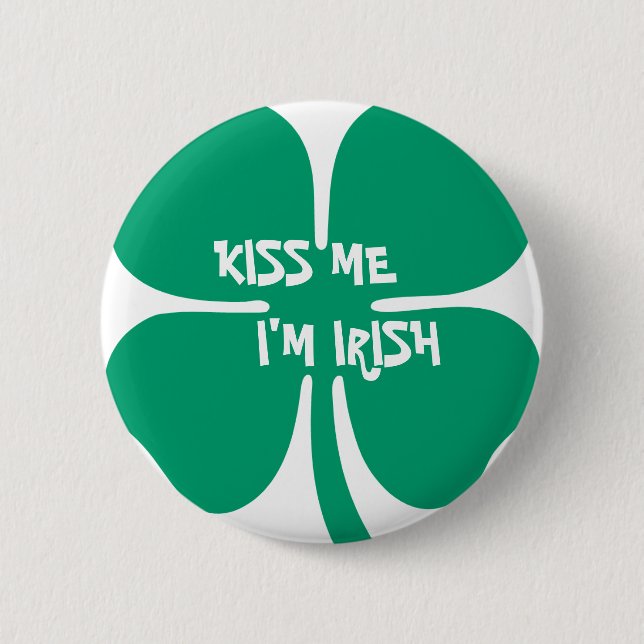 Kiss Me, I'm Irish Button (Front)