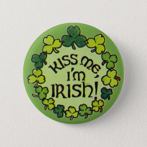 Kiss Me Im Irish _ Button