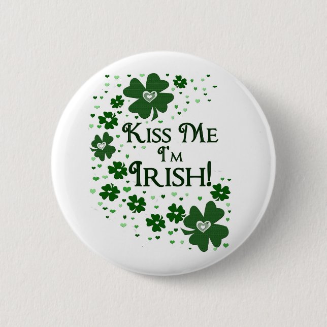 Kiss Me I'm Irish Button (Front)