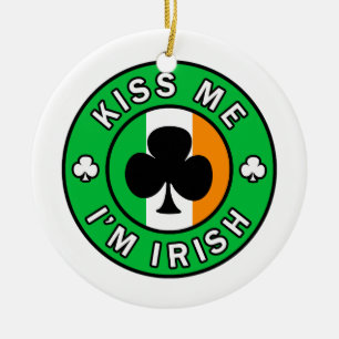 Kiss Me I'm Irish Ceramic Ornament