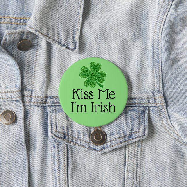 Kiss Me I'm Irish Clover St. Patrick's Day Button (In Situ)